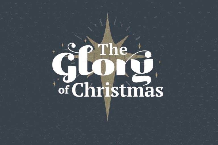 The Glory of Christmas Sermon Series