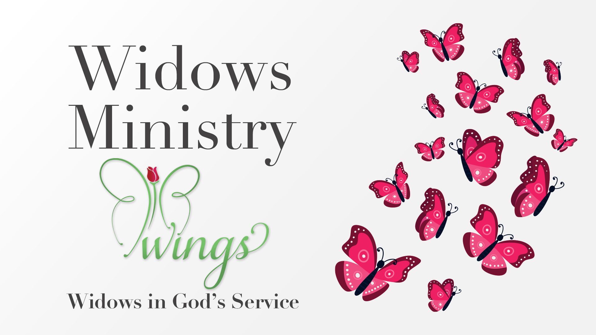 Widows Ministry - W.I.N.G.S. - Widows in God's Service